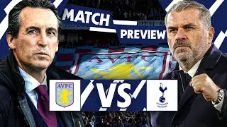 Aston Villa vs Tottenham Preview | ANGE BALL RETURNS