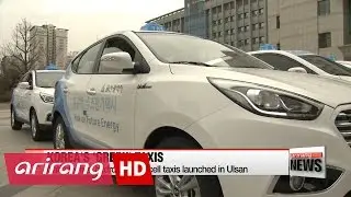 Hydrogen-powered taxis launched in Ulsan
