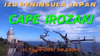 IZU PENINSULA JAPAN - CAPE IROZAKI  AND THE LIGHTHOUSE - Southern Izu peninsula geopark　伊豆半島最南端石廊崎灯台