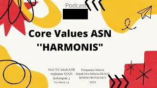 Core Values ASN ''Harmonis