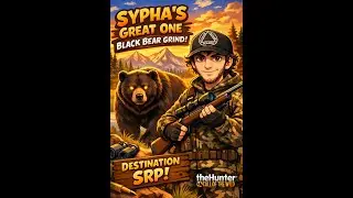 PORTRAIT🚨LIVE🚨BLACK BEAR G1 GRIND🚨300+KILLS IN🚨THE HUNTER - C.O.T.W🚨SRP🚨PC🚨