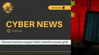 Chinese hackers target India&rsquo;s electric power grid......