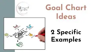 Goal Chart Ideas