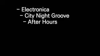 [ After Hours ] Sound source for Copyright free by Pinnacle studio