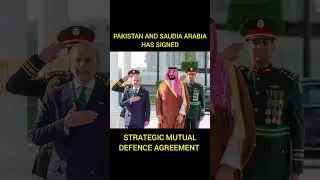 Pakistan and Saudia Has Signed Strategic Mutual Defence agreement. #saudipakistan #defencediplomacy