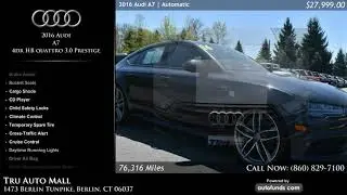 Used 2016 Audi A7 | Tru LLC DBA Tru Auto Mall, Berlin, CT