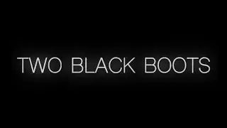 Two Black Boots (Lyric Video)
