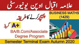 Business Math (1429)-Semester Terminal Exam Autumn 2020-BA/B.Com/Associate Degree Program