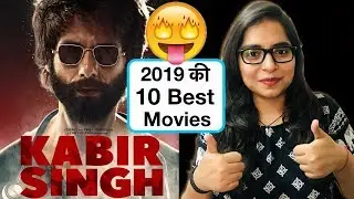 10 Best Bollywood Movies of 2019 | Deeksha Sharma