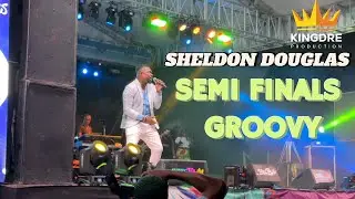 Sheldon Douglas Groovy Soca Semi Finals 2025