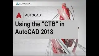 Using the CTB in AutoCAD 2018
