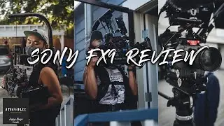SONY FX9 REVIEW 2021