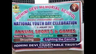 Annual Sports & Games Inauguretion Mohini Devi Memorial School Araria r.s