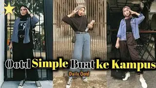 OOTD SIMPLE BUAT KE KAMPUS