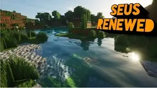 Обзор шейдера Seus Renewed для Minecraft Java 1.17.1 с OptiFine.