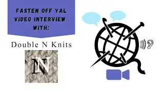 Interview with Jordann from Double N Knits for the Fasten Off YAL 2025