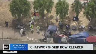Homeless camp dubbed 'Chatsworth Skid Row' cleared by city workers