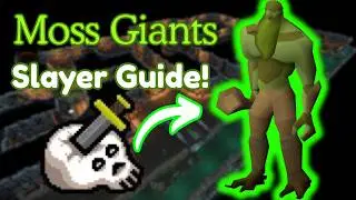 The Fastest Moss Giant Guide for OSRS Slayer! (2025)