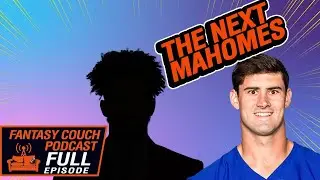 The Next Mahomes - Fantasy Football Podcast