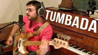 Tumbada - Electric Fretless Bass Solo - Adam Ben Ezra