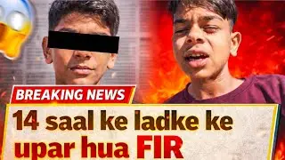 14 saal ke ladke  ke upar hua FIR 