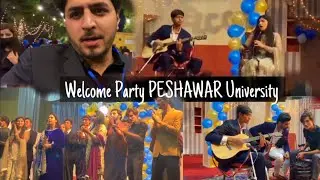 Welcome Party 2021 | Peshawar University | journalism and mass communication | vlog Maaz Khan Babar