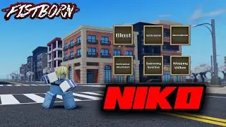 NIKO STYLE SHOWCASE | FISTBORN