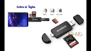 Lector tarjetas microSD. Comparando 2 modelos KiWiBiRD. Lectores movil y pc.