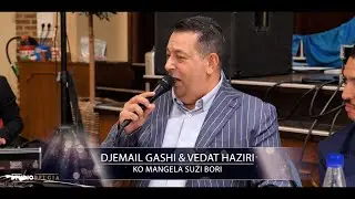 Djemail Gashi & Vedat Haziri | Koj Mangela Suzi Bori 2026 #1