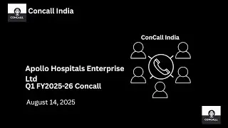 Apollo Hospitals Enterprise Ltd Q1 FY 2025-26 Concall