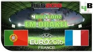 4buttonz EM Orakel [51] Finale - Portugal : Frankreich &diams; PES UEFA Euro 2016 Gameplay