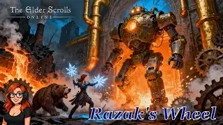Secrets of the Forgotten Forge: Razak&rsquo;s Wheel Dungeon Adventure &ndash; ESO 4K HDR 2025