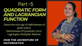Determine Sign of the Definiteness for the given matrix/ Test Definiteness of the Quadratic Form 