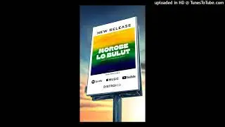 MOROBE LO BULUT(2025)-Yadern ft Keith Benjamin & Duffa.D-CityLoudMusic