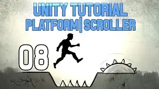 [Unity Tutorial] Platform | Sidescroller 08