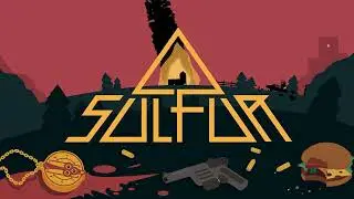 8. Man's Best Friend (Town Music #2) - SULFUR Official Sound Track OST Remastered