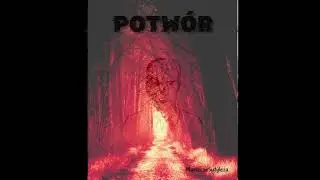 MarszczeSutyJeża - Potwór (prod. Austin Weller)