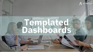 Templated Dashboards with Atrius Sustainability