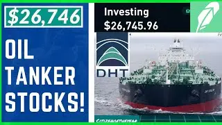 Swing Trading Oil Tanker Stocks! $26,746 Robinhood Portfolio!