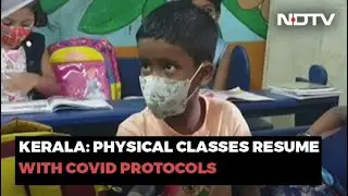 As Covid Cases Dip, Kerala Resumes Physical Classes