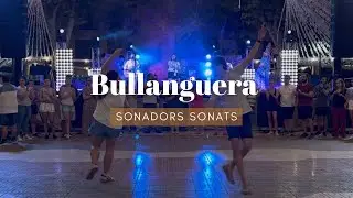 Bullanguera - Sonadors Sonats - Santa Margalida (3/9/25)