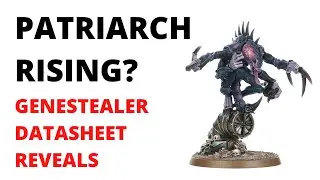 Big Genestealer Cult Datasheet Previews - Patriarch, Neophytes, Reductus Saboteur and More!
