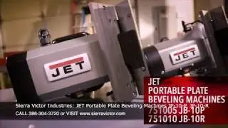 Sierra Victor Machinery: JET Portable Plate Beveling Machines JB-10-P, JB-10-R