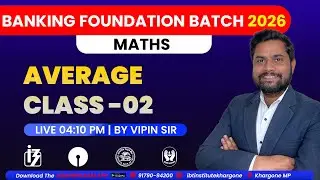 AVERAGE CLASS -2|MATHS SBI,IBPS,RRB PO/CLERK|BANKING FOUNDATION BATCH -2026|BY VIPIN SIR