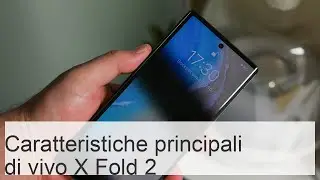 5 fatti su vivo X Fold 2 - Tutto sulla tecnologia mobile e sulle tecnologie