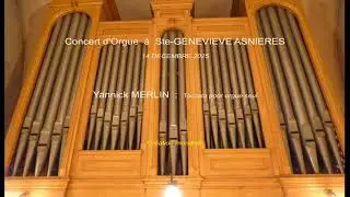 Toccata pour orgue, op. 18 (création). Composée et interprétée par Yannick Merlin.