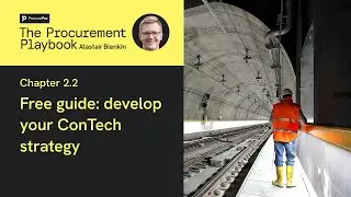 How to build your ConTech strategy | The Procurement Playbook | Chapter 2.2
