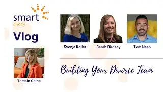Building Your Divorce Team