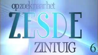 Op Zoek naar het Zesde Zintuig - afl6 -  edited