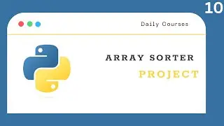 Python Basics - Episode 10 : Project - Number sorter Dashboard